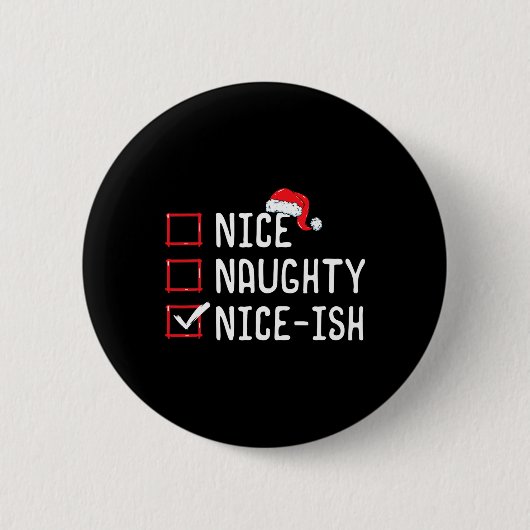 Leuke stoute leuke kerstlijst ronde button 5,7 cm (Voorkant)