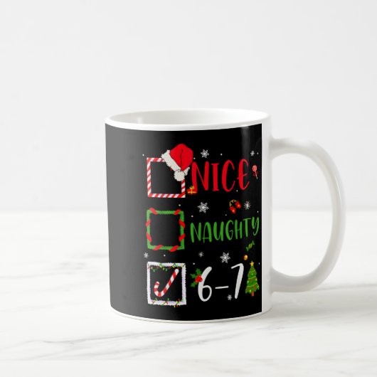 Leuke Stoute Lijst 67 Kerst Brainrot Grappig 6-7  Koffiemok (Rechts)