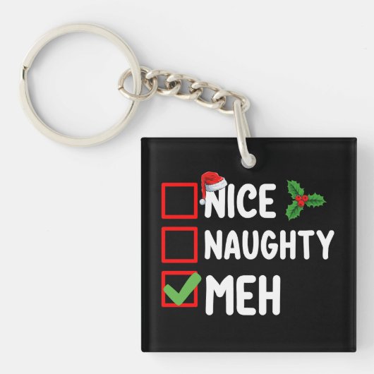 Leuke Stoute Meh Grappige Kerst Lijst Vakantie Sleutelhanger (Voorkant)