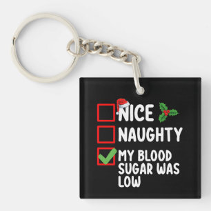 Leuke Stoute Mijn Bloedsuiker Was Laag Diabetes Ch Sleutelhanger