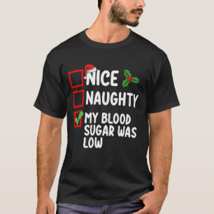 Leuke Stoute Mijn Bloedsuiker Was Laag Diabetes Ch T-shirt