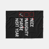 Leuke stoute misschien volgend jaar Schattigee ker Fleece Deken (Voorkant (Horizontaal))