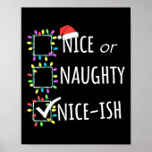 Leuke stoute Nice-ish kerstlijst Santa Claus F Poster (Voorkant)