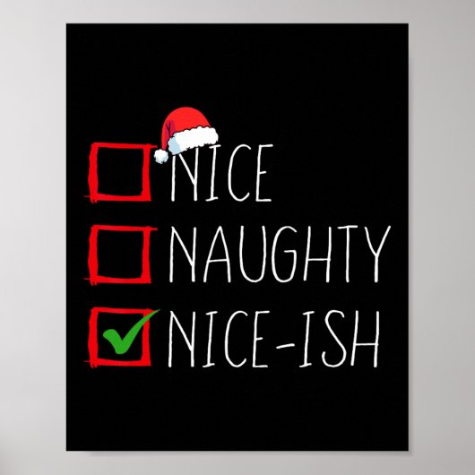 Leuke stoute Nice-ish kerstlijst Xmas Santa Cl Poster (Voorkant)