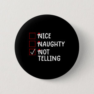 Leuke stoute niet vertellen Schattigee kerst Ronde Button 5,7 Cm