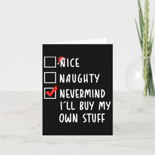 Leuke Stoute Nooit Gedacht Ik Koop Mijn Eigen Spul Kaart (Voorkant)