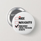 Leuke Stoute Onschuldig Totdat het Tegendeel Bewez Ronde Button 5,7 Cm (Voorkant /achterkant)