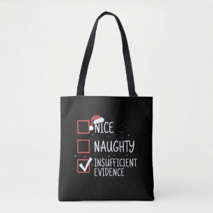 Leuke Stoute Onvoldoende Bewijs Kerst Grappig Tote Bag