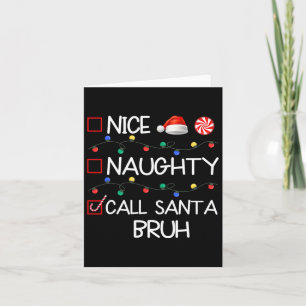 Leuke stoute oproep Santa Bruh Grappige kerstfamil Kaart