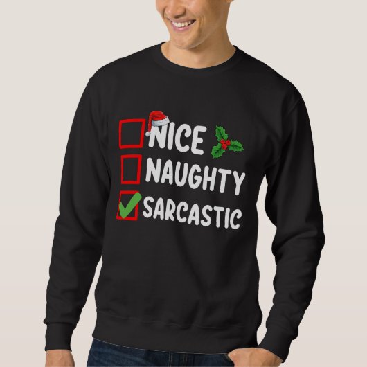 Leuke Stoute Sarcastische Kerstlijst Sarcastisch Trui (Voorkant)