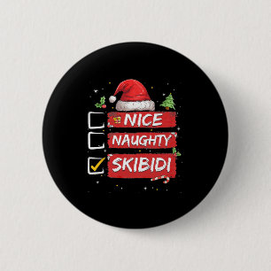 Leuke stoute Skibidi Lijst Sinterklaas Sarcastisch Ronde Button 5,7 Cm