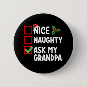 Leuke Stoute Vraag Aan Mijn Opa Kerstlijst Familie Ronde Button 5,7 Cm