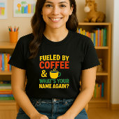 Leuke Teacher Coffee Shirt; Grappig Back-to-School T-shirt