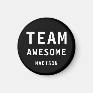 Leuke Team Awesome Zwarte Gepersonaliseerde Naam Magneet