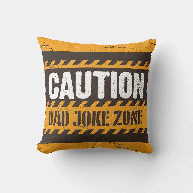 Leuke Tekst Ontwerp Let op Papa Grapjes Zone Kussen (Voorkant)
