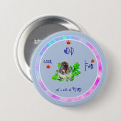 Leuke trendsettende pret ronde button 7,6 cm (Voorkant /achterkant)