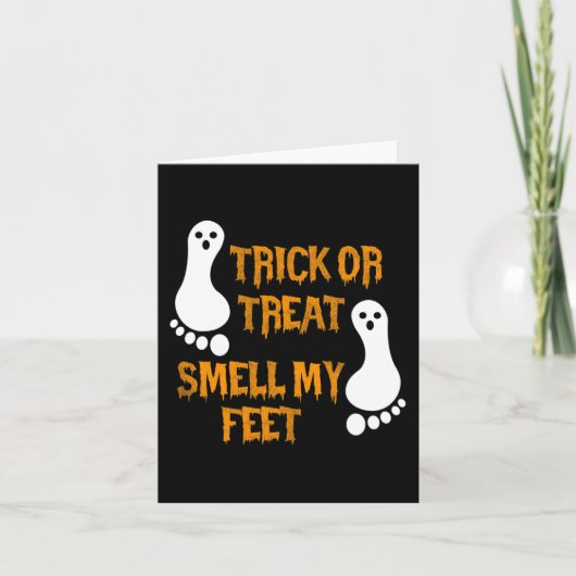 Leuke Trick or treat ruik mijn Feet Halloween Kaart (Voorkant)