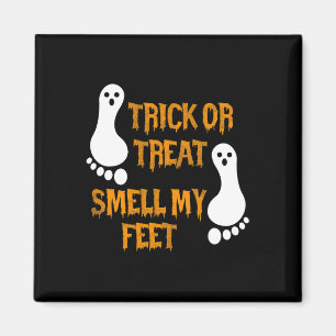 Leuke Trick or treat ruik mijn Feet Halloween Magneet