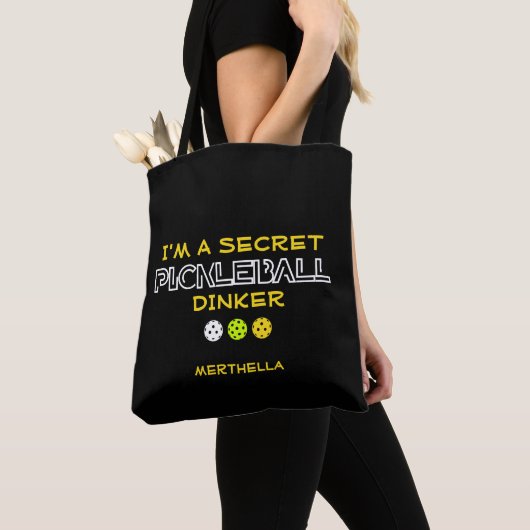 LEUKE UITSPRAAK Ik ben een geheime Pickleball Dink Tote Bag (Dichtbij)