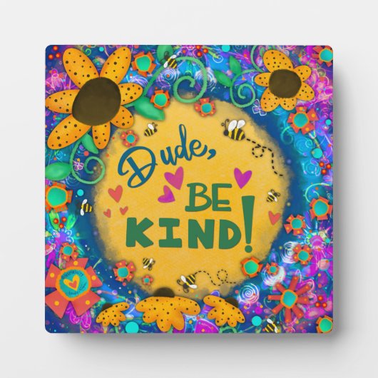 Leuke unieke bloemendude Be Kind Inspirivity Plaqu Fotoplaat (Voorkant)