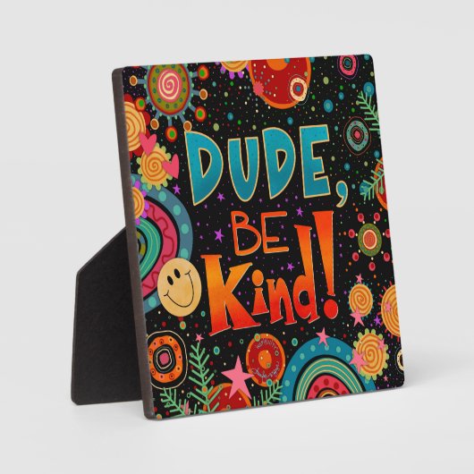 Leuke unieke trendy dude Be Kind Inspirivity Plaqu Fotoplaat (Voorkant)