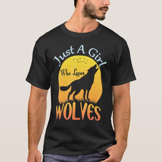Leuke Volle Maan Wolf Gewoon Een Meisje Die Van Wo T-shirt (Voorkant)