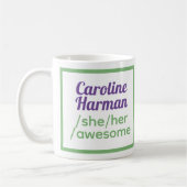 Leuke voornaamwoorden - identificeert als zij, haa koffiemok (Links)