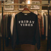 Leuke vrijdag sfeer woordkunst t-shirt