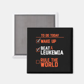 Leuke Wake Up Beat Leukemie Rule The World Kanker Magneet (Voorkant / Achterkant)