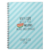Leuke Watermeloen Melonade Life Quote Naam Notitie Notitieboek (Voorkant)