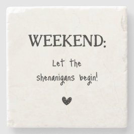 Leuke weekend Shenanigans typografie Stenen Onderzetter
