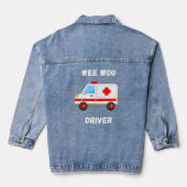 Leuke WeWoo Emergency Ambulance Driver Lover Gift Denim Jacket (Achterkant)