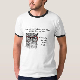 Leuke Wise Uil Stop Piepende Quote Animal Humor T-shirt