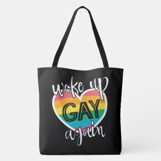 Leuke zelf-ironische Pride Maand Wake Up Gay Tote Bag (Achterkant)