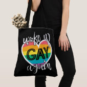 Leuke zelf-ironische Pride Maand Wake Up Gay Tote Bag (Dichtbij)