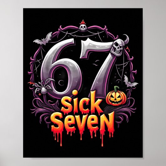 Leuke Zes Zeven 6 7 Meme Design Leuk Ziek Zeven Ha Poster (Voorkant)
