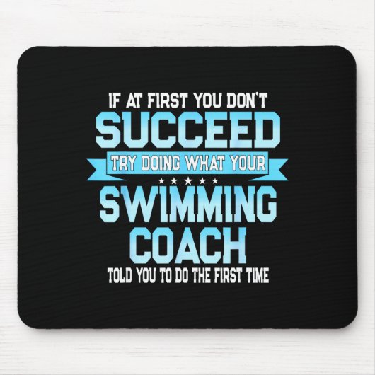Leuke Zwemcoach Meme - Grappige Zwemmer Zegging Muismat (Voorkant)