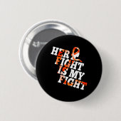 Leukemia Awareness Warrior Haar gevecht is mijn ge Ronde Button 5,7 Cm (Voorkant /achterkant)