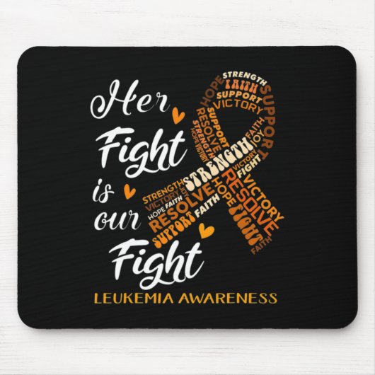 Leukemia Awareness Warrior Her Fight Is Our Fight Muismat (Voorkant)