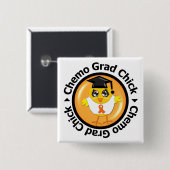 Leukemia Chemo Afstudeerder Chick Vierkante Button 5,1 Cm (Voorkant /achterkant)