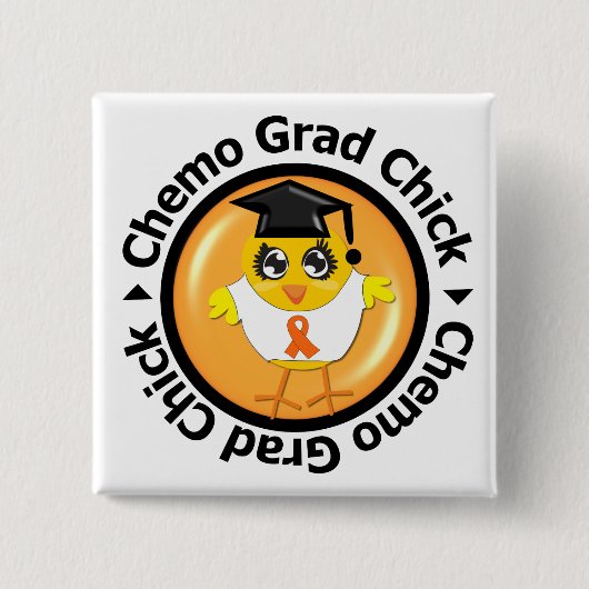 Leukemia Chemo Afstudeerder Chick Vierkante Button 5,1 Cm (Voorkant)