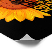 Leukemia Sunflower We Dont Know How Strong We Are  Poster (Hoek)