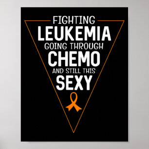 Leukemie bestrijden, chemotherapie ondergaan en di poster