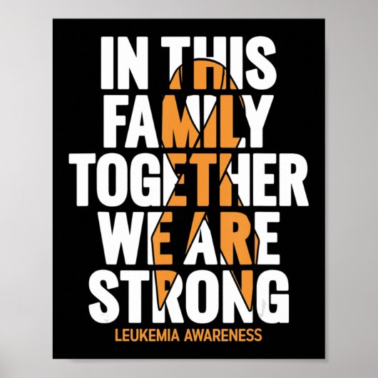 Leukemie Bewustheid Familie steunt Leukemie Awaren Poster (Voorkant)
