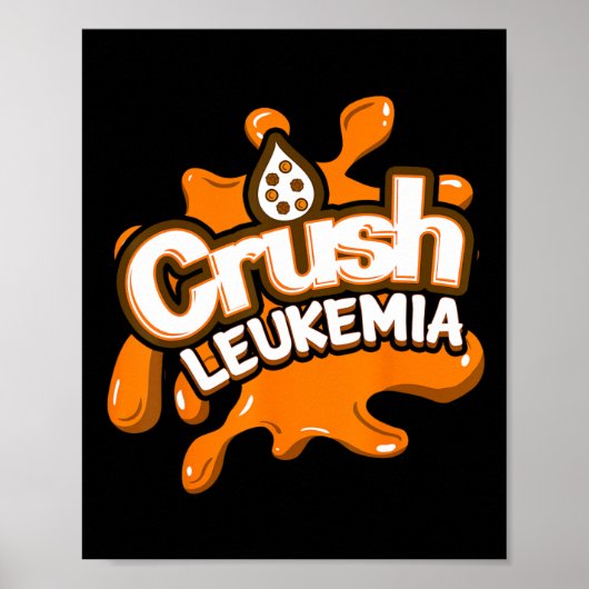 Leukemie Bewustzijn Cure Bloedkanker Strijder Gift Poster (Voorkant)