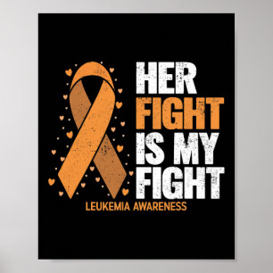 Leukemie bewustzijn Haar strijd is mijn strijd Leu Poster