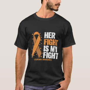 Leukemie bewustzijn Haar strijd is mijn strijd Leu T-shirt