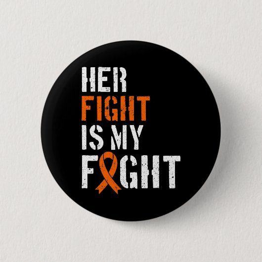 Leukemie Bewustzijn Haar strijd is mijn vechtsteun Ronde Button 5,7 Cm (Voorkant)