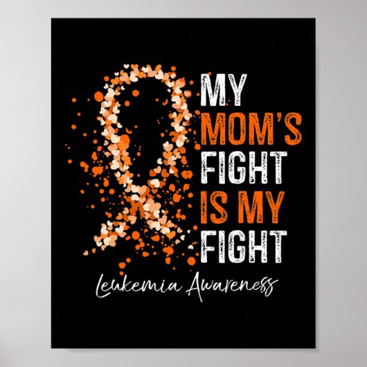 Leukemie Bewustzijn Oranje lint Mijn moeder's geve Poster (Voorkant)