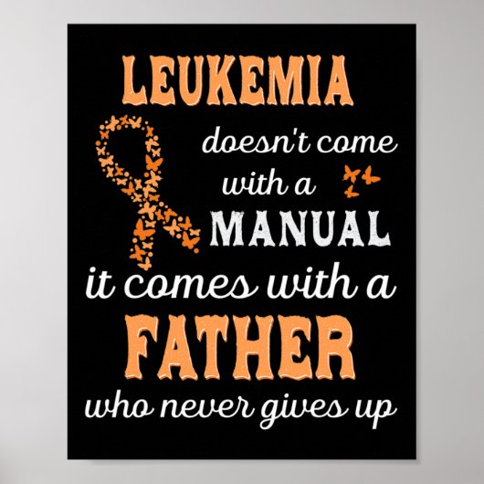 Leukemie bewustzijn Vader Ondersteuning Leukemie W Poster (Voorkant)